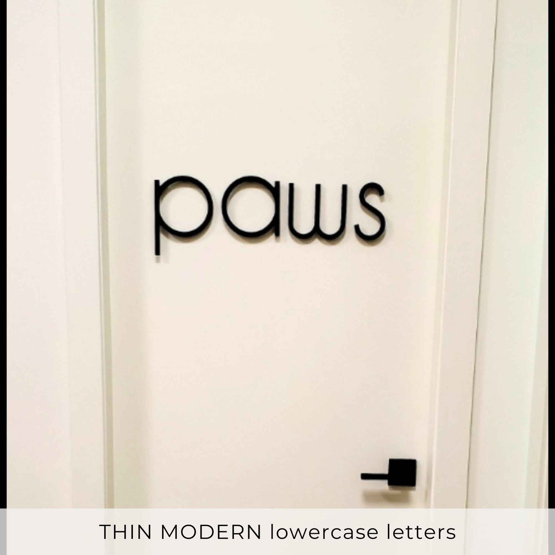 THIN MODERN house numbers and letters to personalized pet spa and clinic doors