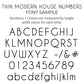 THIN MODERN address numbers and letters in white